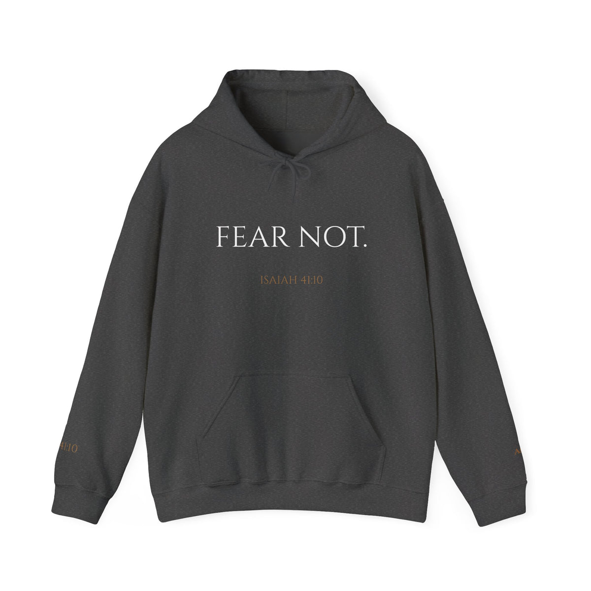 FEAR NOT. | Isaiah 41:10 Embroidered Christian Hoodie