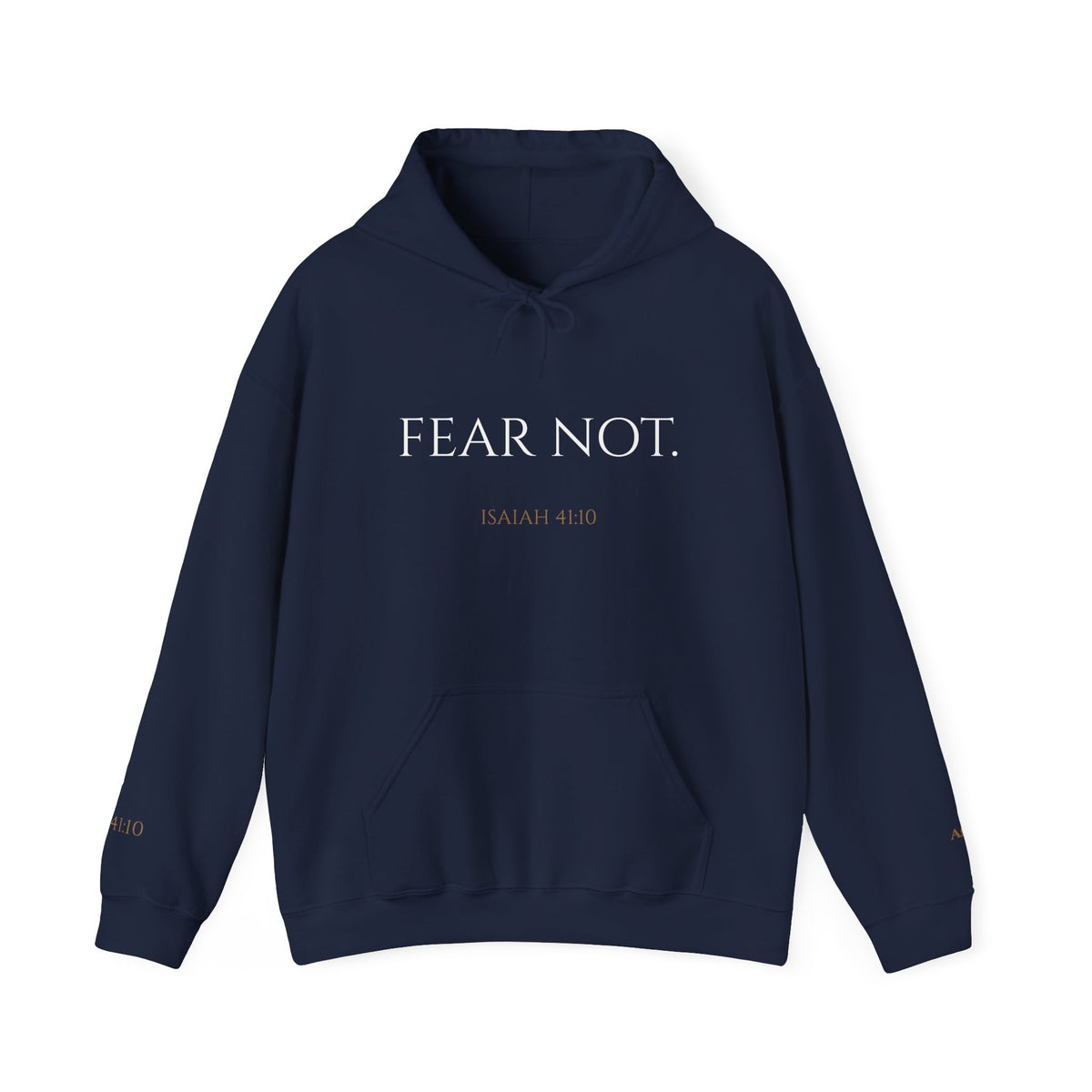 FEAR NOT. | Isaiah 41:10 Embroidered Christian Hoodie